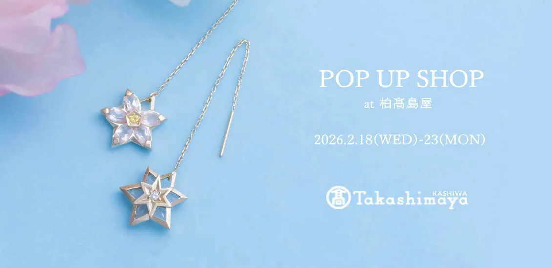 POP-UP SHOP at 柏髙島屋(2025年2月8日～23日)