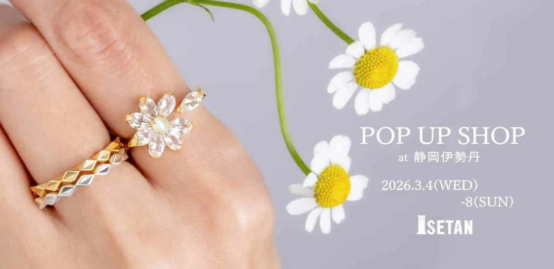POP-UP SHOP at 静岡伊勢丹(2025年3月4日～8日)