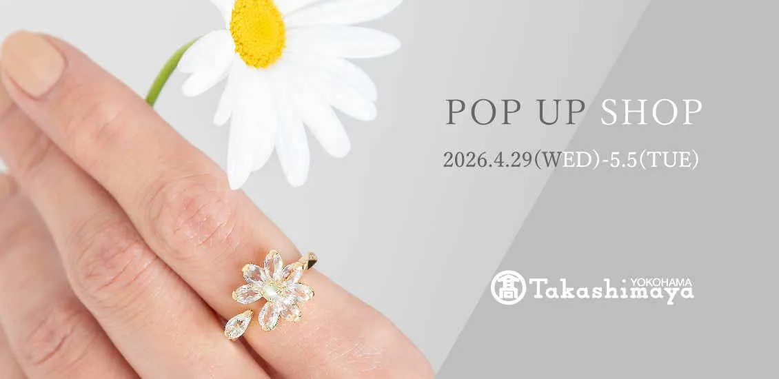 POP-UP SHOP at 横浜髙島屋(2026年4月29日～5月5日)
